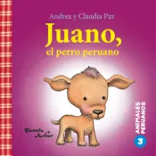 Portada Animales peruanos 3. Juano, el perro peruano