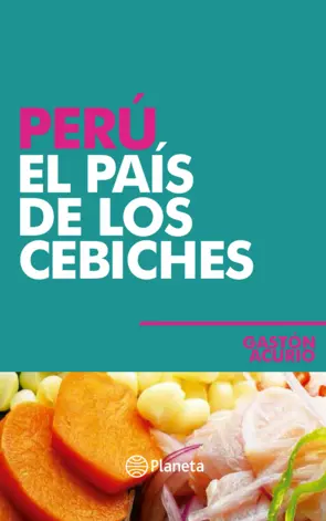 Portada Perú , El país de los cebiches