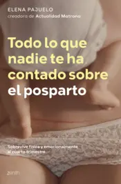 Portada Todo lo que nadie te ha contado sobre el posparto