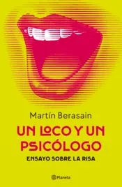 Portada Un loco y un psicólogo