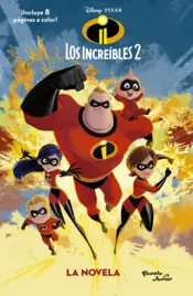 Portada Los Increíbles 2. La novela