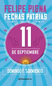 Portada Fechas patrias. 11 de septiembre - Planeta Lector