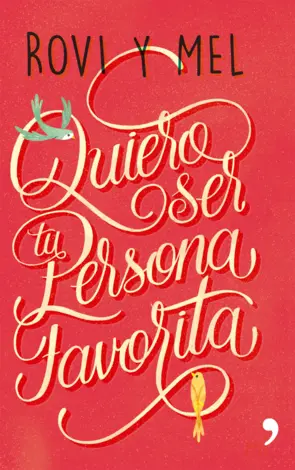 Portada Quiero ser tu persona favorita