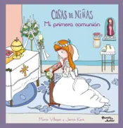 Portada Cosas de niñas. Mi primera comunión