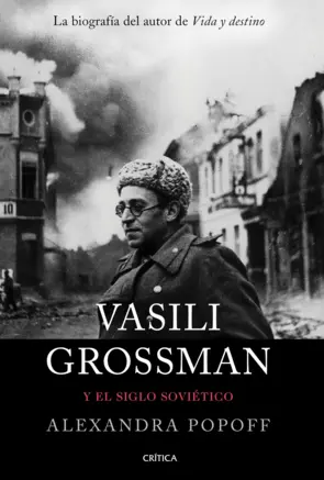 Portada Vasili Grossman y el siglo soviético