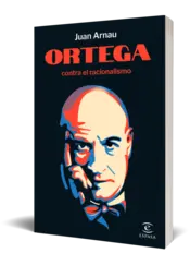Miniatura portada 3d Ortega contra el racionalismo