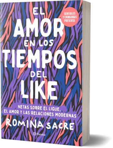Portada Sensibles y chingonas presenta: El amor en los tiempos del like