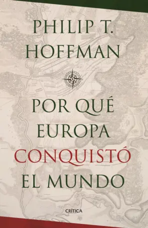 Portada ¿Por qué Europa conquistó el mundo?