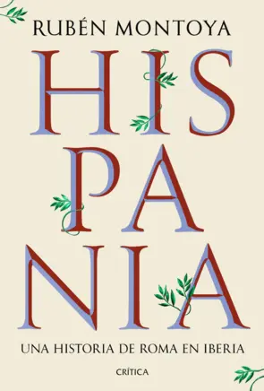 Portada Hispania. Una historia de Roma en Iberia