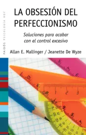 Portada La obsesión del perfeccionismo