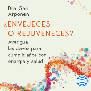Portada ¿Envejeces o rejuveneces?