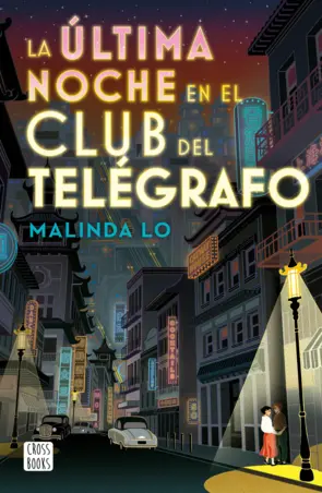 Portada La última noche en el Club del Telégrafo
