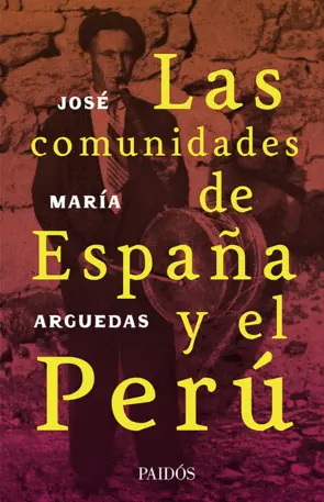 Portada Las comunidades de España y del Perú, tesis doctoral de José María Arguedas