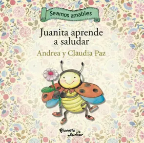 Portada Juanita aprende a saludar/Catini aprende a pedir por favor