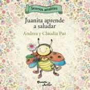 Portada Juanita aprende a saludar/Catini aprende a pedir por favor