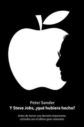 Portada Y Steve Jobs, ¿Qué hubiera hecho?