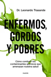 Portada Enfermos, gordos y pobres