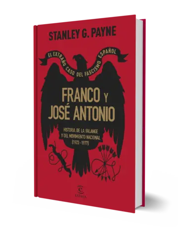 Portada Franco y José Antonio. El extraño caso del fascismo español