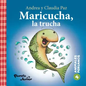 Portada Animales peruanos 4. Maricucha, la trucha