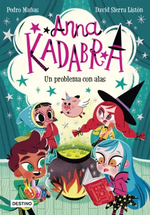 Portada Anna Kadabra. Un problema con alas