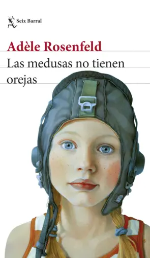 Portada Las medusas no tienen orejas