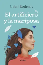 Portada El artificiero y la mariposa