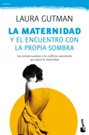 Portada La maternidad y el encuentro con la propia sombra