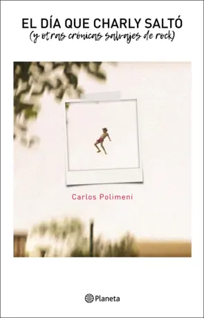 Portada El día que Charly saltó