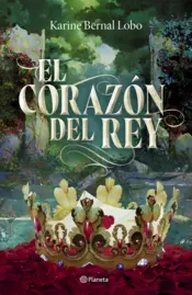 Portada El corazón del rey (Saga Rey III)