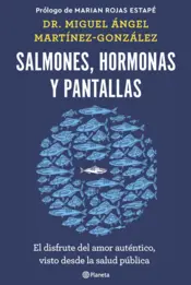 Portada Salmones, hormonas y pantallas