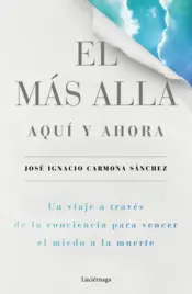Portada El más allá, aquí y ahora