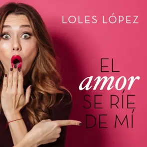 Portada El amor se ríe de mí