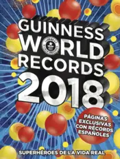 Portada Guinness World Records 2018. Ed. Latinoamérica