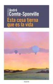 Portada Esta cosa tierna que es la vida