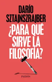 Portada ¿Para que sirve la filosofía?
