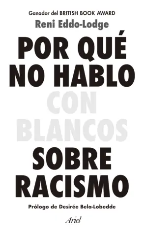 Portada Por qué no hablo con blancos sobre racismo