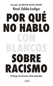 Portada Por qué no hablo con blancos sobre racismo