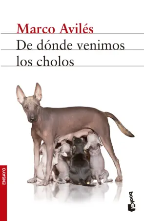 Portada De dónde venimos los cholos
