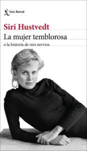Portada La mujer temblorosa o la historia de mis nervios