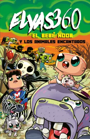 Portada El Bebé Noob y los animales encantados