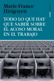 Portada Todo lo que hay que saber sobre el acoso moral