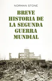 Portada Breve historia de la segunda guerra mundial