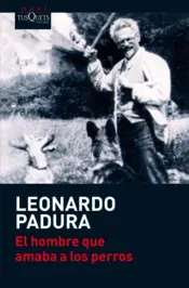 Portada El hombre que amaba a los perros
