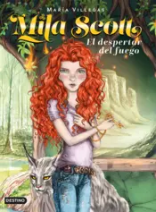 Portada Mila Scott. El despertar del fuego