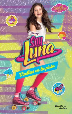 Portada Soy Luna 3 Vueltas en la pista
