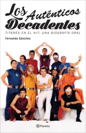 Portada Los auténticos decadentes
