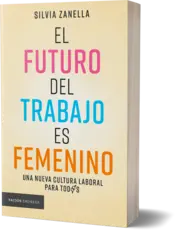 Miniatura portada 3d El futuro del trabajo es femenino