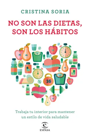 Portada No son las dietas, son los hábitos