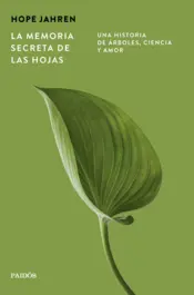 Portada La memoria secreta de las hojas