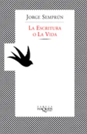 Portada La escritura o la vida